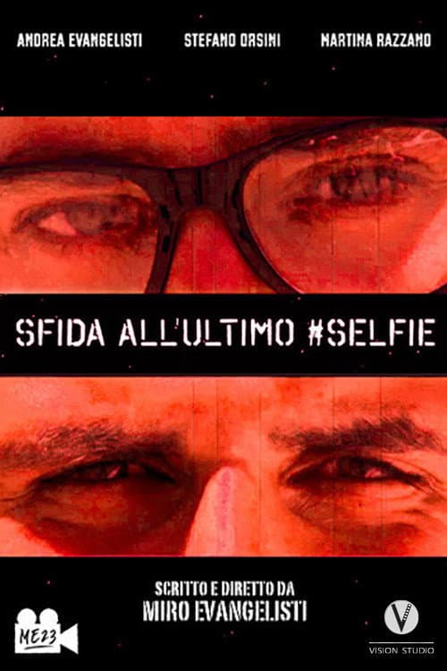 Poster for Sfida all'ultimo #Selfie