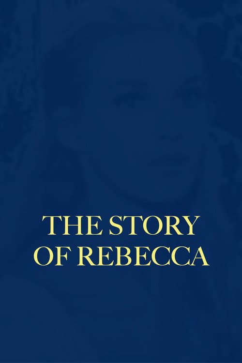 Poster for The Story of Rebecca