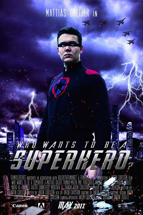 Poster for Who Wants to Be a Superhero?