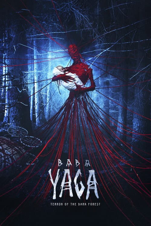 Постер до фільму «Яга. Кошмар темного лісу»