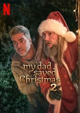 Poster for The Night My Dad Saved Christmas 2