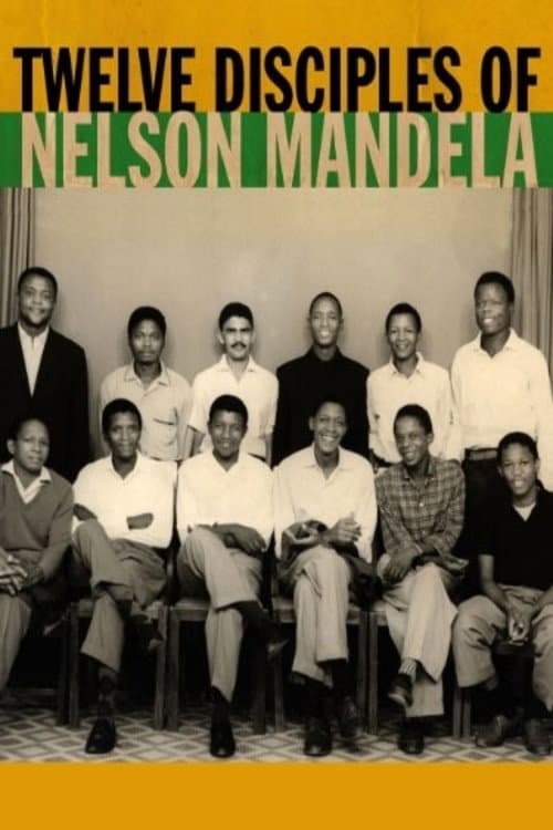 Poster for Twelve Disciples of Nelson Mandela