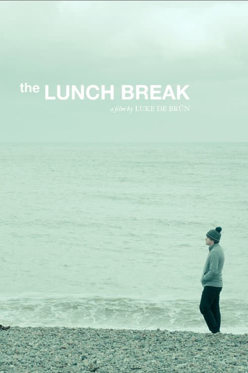 Poster for The Lunch Break