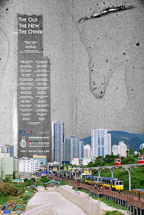 Poster for The Old, the New and the Other