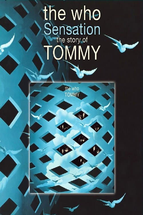 Постер до фільму «The Who: Sensation - The Making of Tommy»