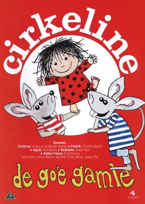 Poster for Cirkeline - De Go'e Gamle