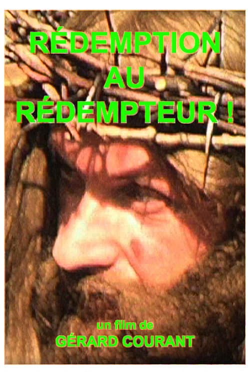 Poster for Rédemption au rédempteur !