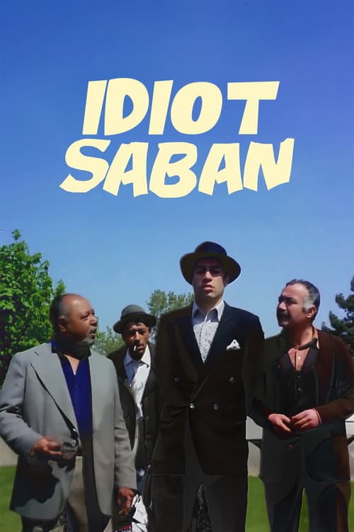 Poster for Idiot Saban
