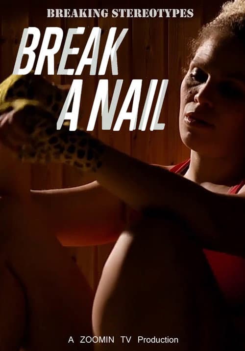 Poster for Break a Nail