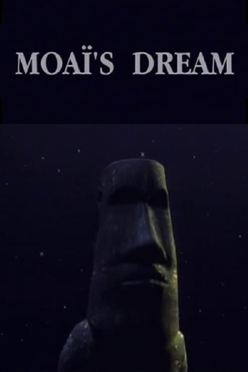 Poster for Moaï's Dream