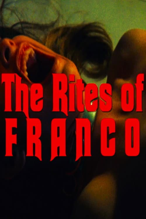 Poster for The Rites of Franco