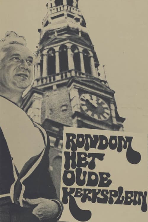 Poster for Rondom het Oudekerksplein