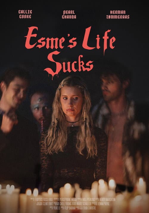 Poster for Esme's Life Sucks
