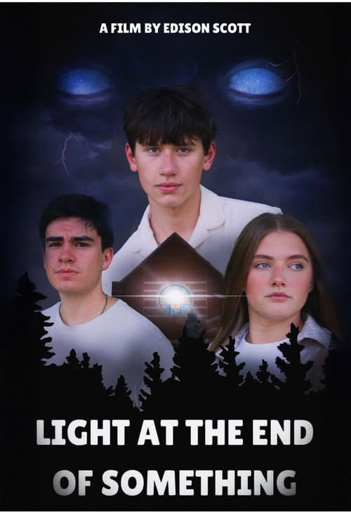 Poster for Light At The End Of Something