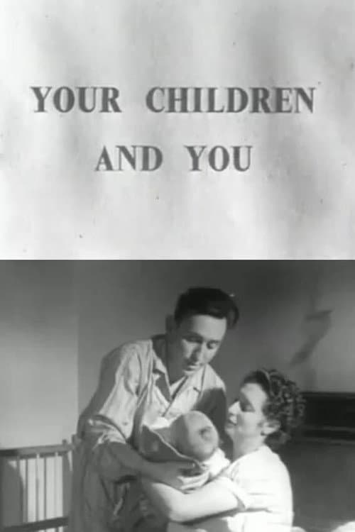 Poster for Your Children and You