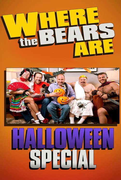 Poster for Where the Bears Are Halloween Special
