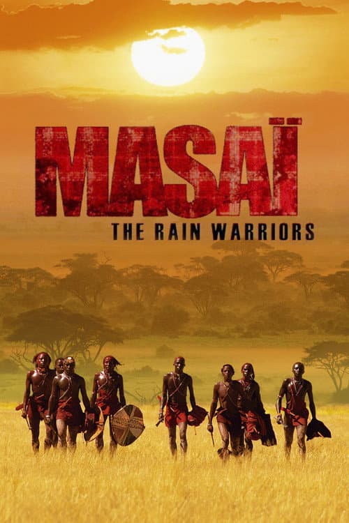 Poster for Masai and the Rain Warriors
