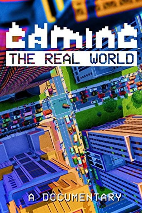 Poster for Gaming the Real World