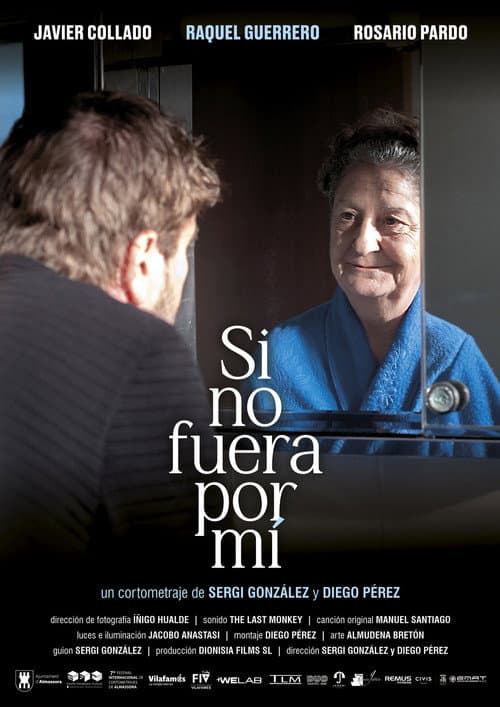 Poster for Si no fuera por mí