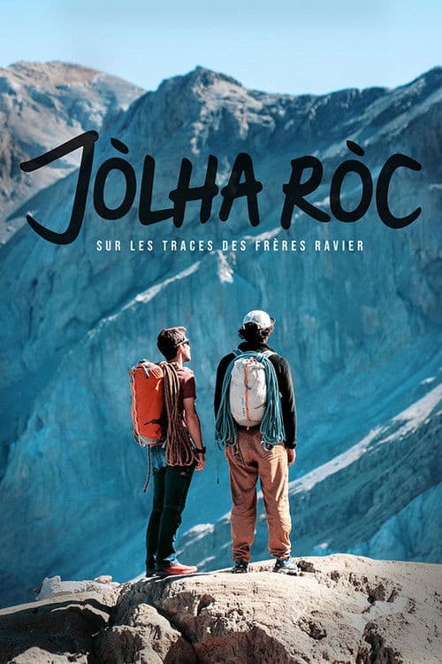 Poster for Jòlha Ròc, following in the footsteps of the Ravier brothers