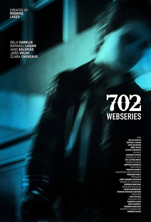 Poster for 702 : The Series