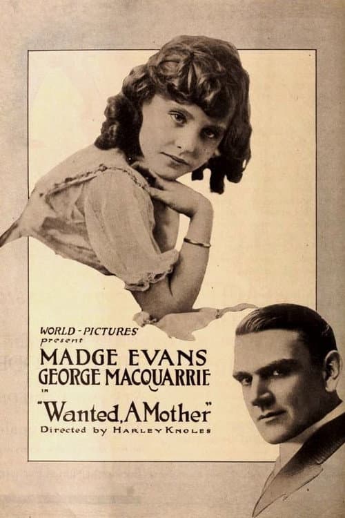 Постер до фільму «Wanted, A Mother»