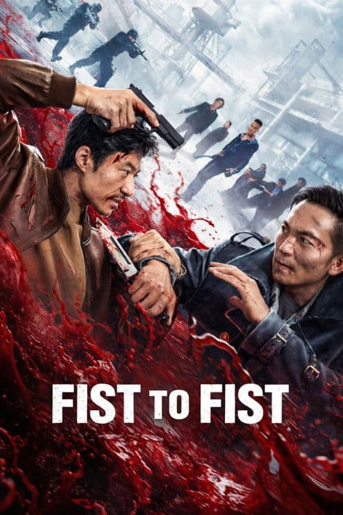 Poster for Fist to Fist
