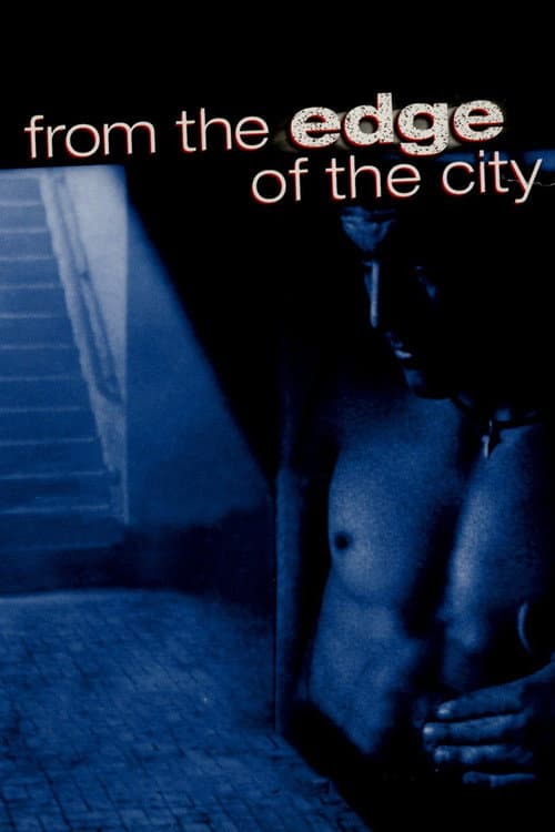Постер до фільму «From the Edge of the City»