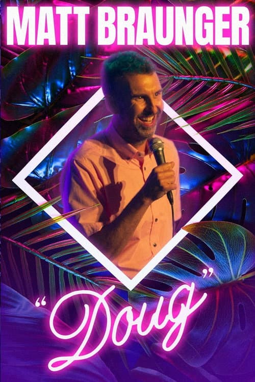 Poster for Matt Braunger: Doug