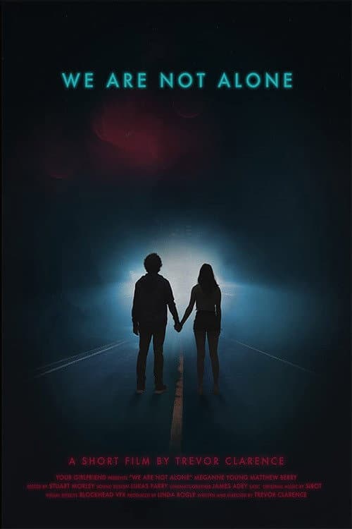 Poster for We Are Not Alone