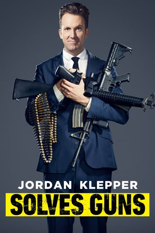 Постер до фільму «Jordan Klepper Solves Guns»