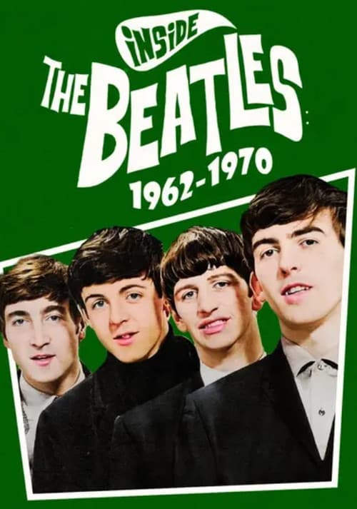 Poster for Inside the Beatles: 1962-1970