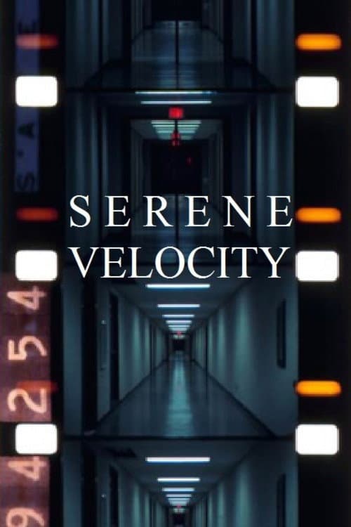 Poster for Serene Velocity