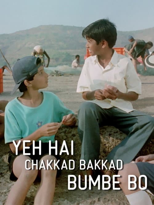 Постер до фільму «Yeh Hai Chakkad Bakkad Bumbe Bo»