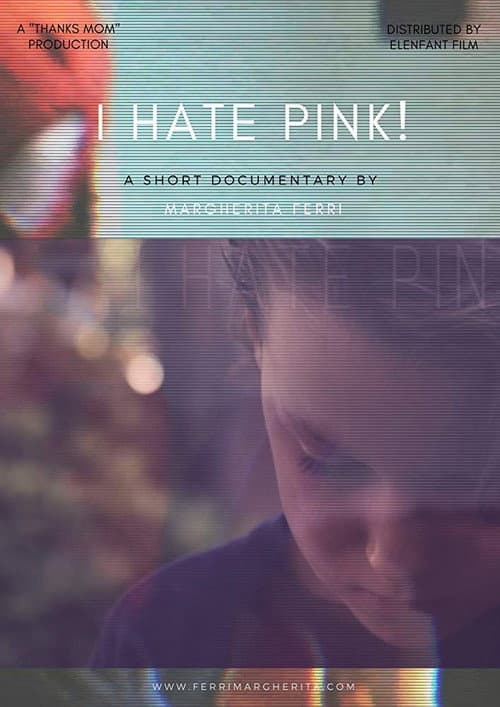 Poster for I Hate Pink!