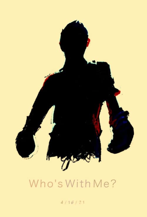 Poster for Who's With Me?