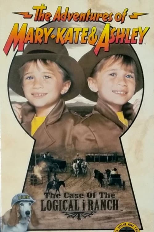 Poster for The Adventures of Mary-Kate & Ashley: The Case of the Logical i Ranch