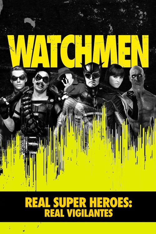 Poster for Real Super Heroes: Real Vigilantes