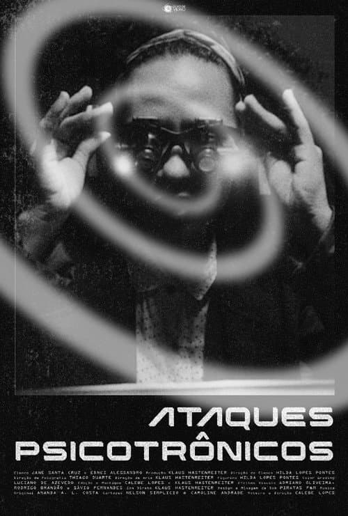Poster for Ataques Psicotrônicos