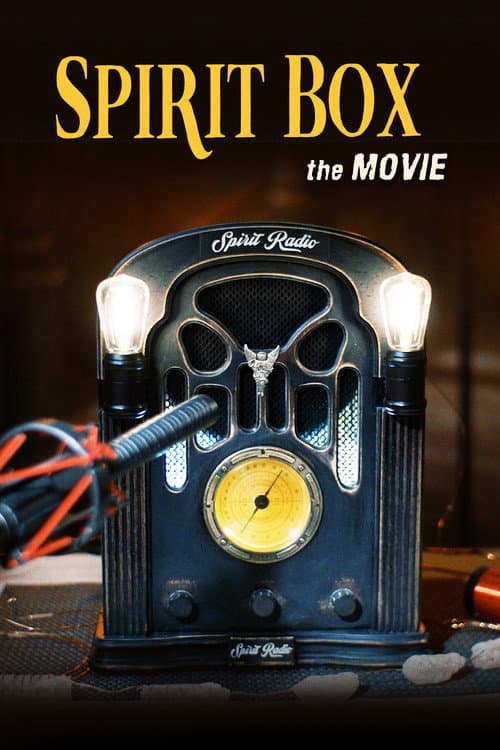 Poster for Spirit Box The Movie