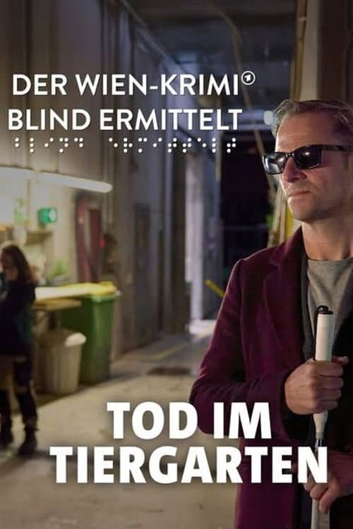 Poster for Blind ermittelt – Der Tote im Tiergarten