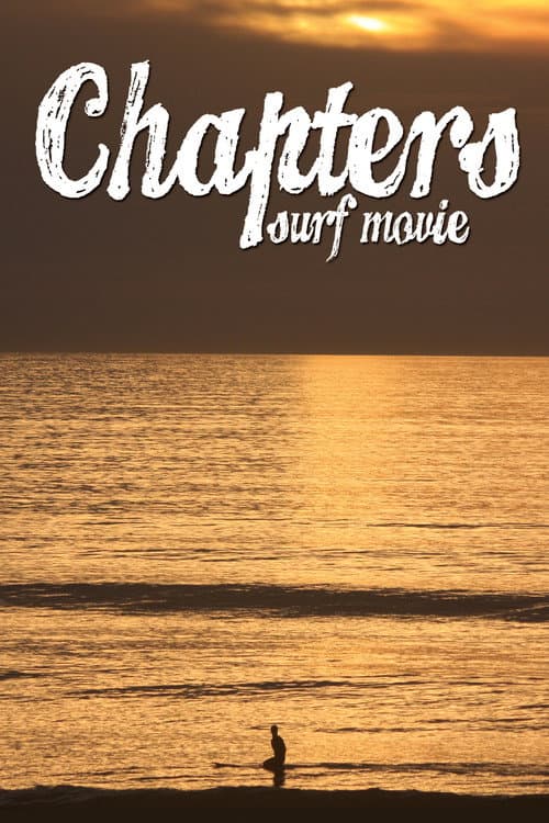 Poster for Chapters Surf Movie