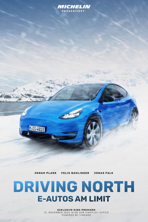 Poster for Driving North: E-Autos am Limit