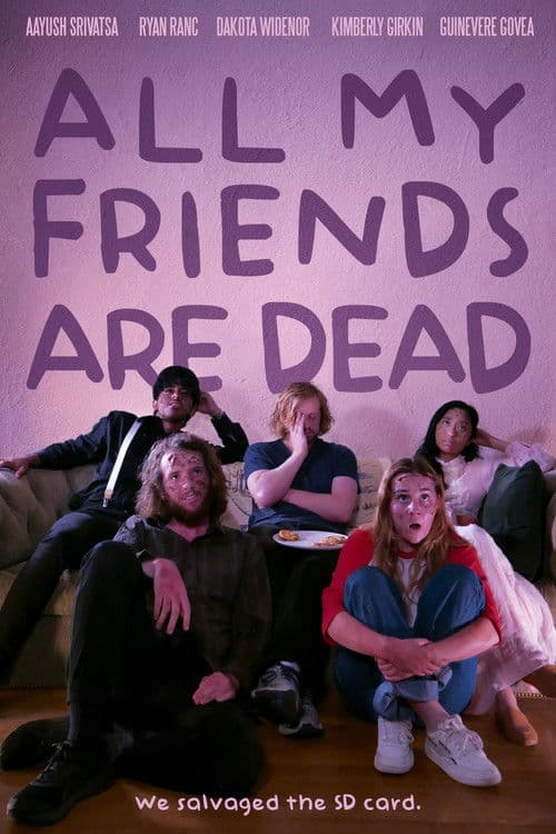 Poster for All My Friends Are Dead