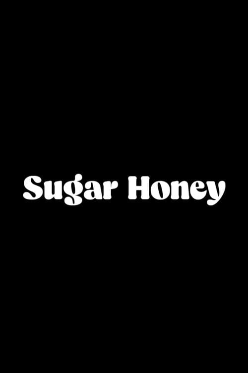 Poster for Sugar Honey