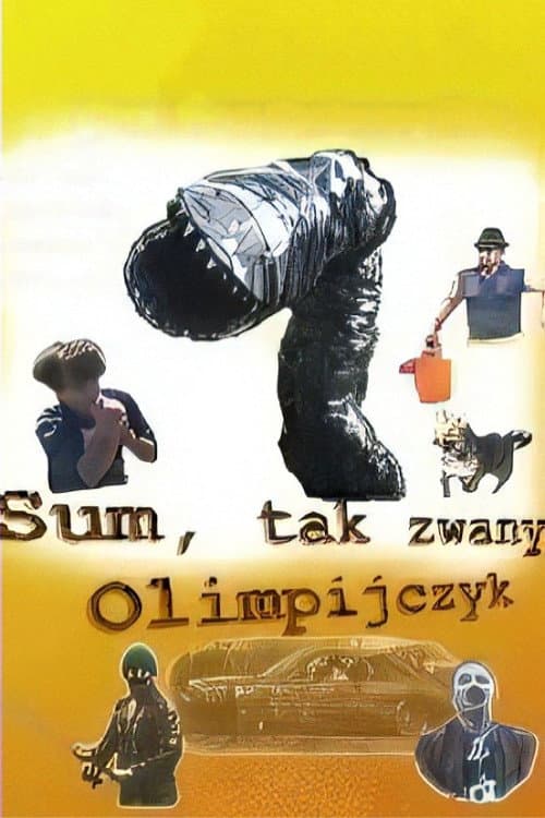 Poster for Sum tak zwany olimpijczyk