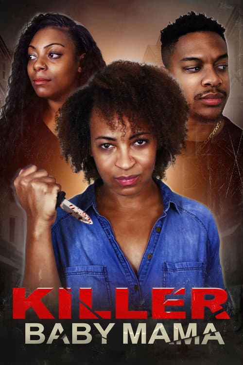 Постер до фільму «Killer Baby Mama»