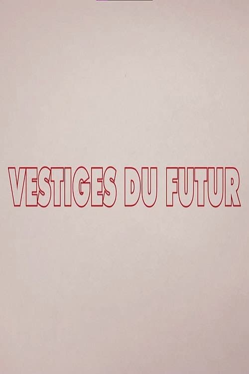 Poster for Remains of the Future