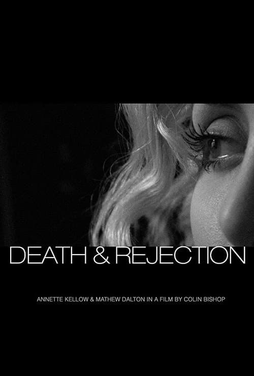 Poster for Death & Rejection