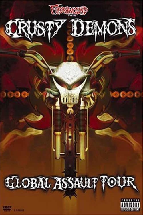 Постер до фільму «Crusty Demons of Dirt Global Assault Tour»